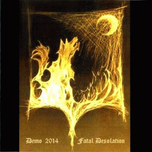Fatal Desolation : Demo 2014